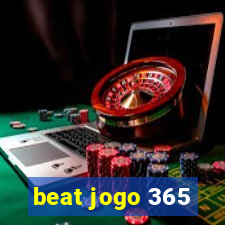 beat jogo 365