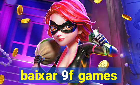 baixar 9f games