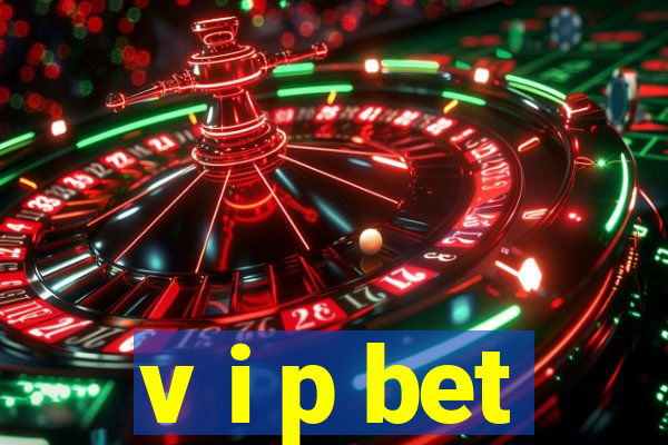 v i p bet