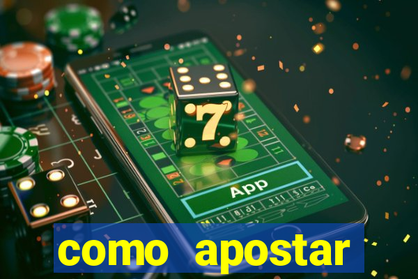 como apostar estrela bet