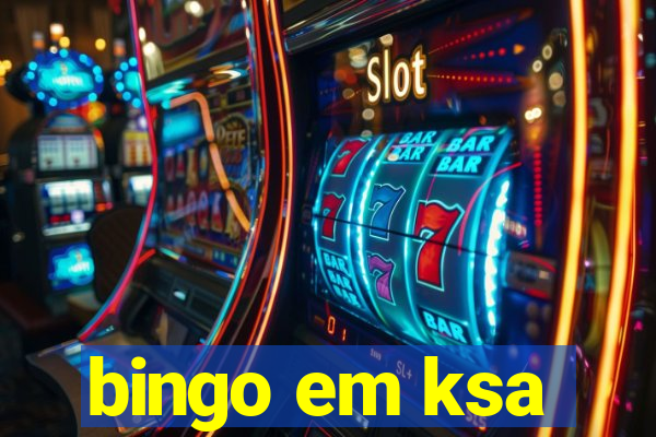 bingo em ksa