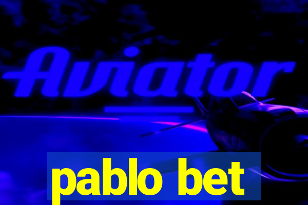 pablo bet