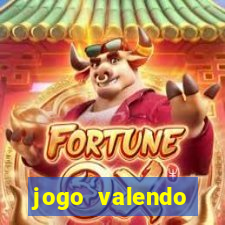 jogo valendo dinheiro real