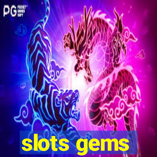 slots gems