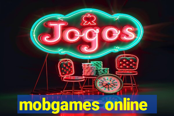 mobgames online