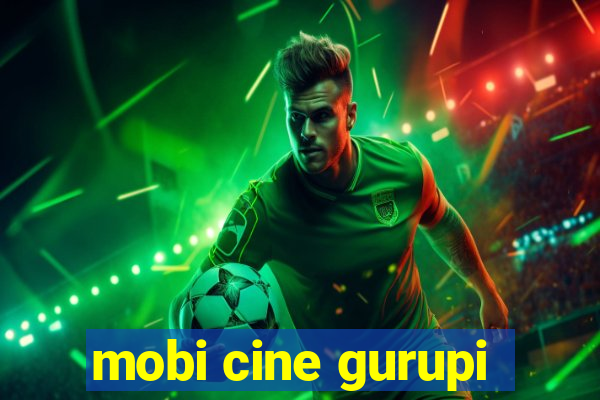 mobi cine gurupi