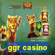 ggr casino