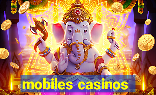 mobiles casinos