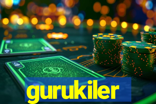 gurukiler