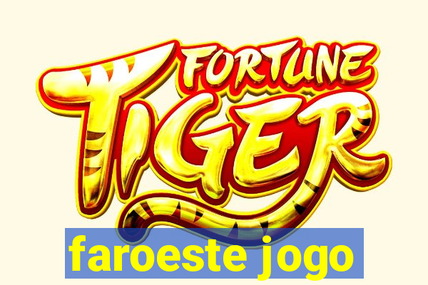 faroeste jogo