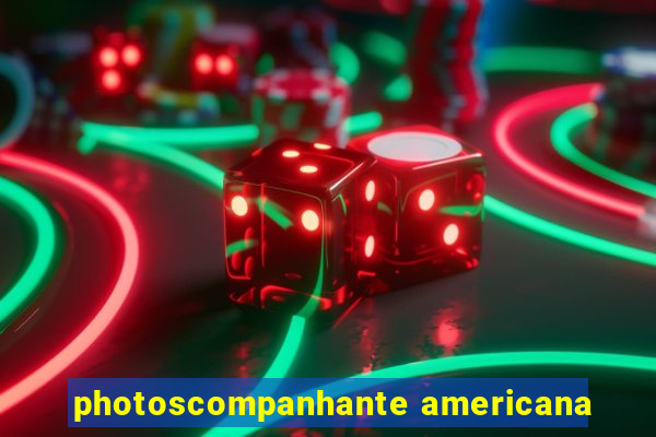 photoscompanhante americana