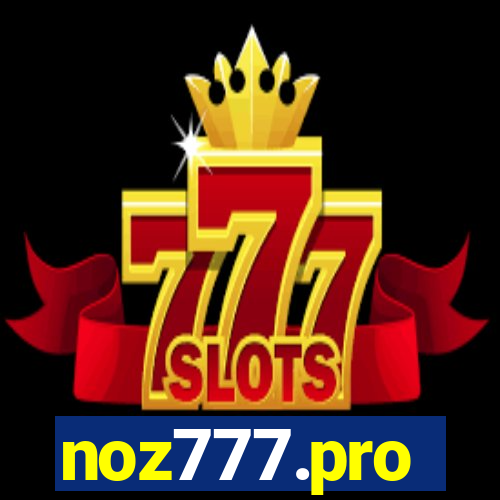 noz777.pro