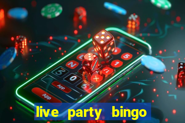 live party bingo mod apk