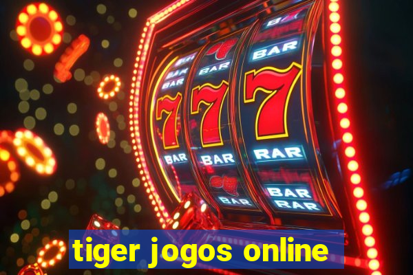 tiger jogos online