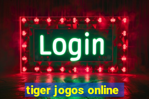 tiger jogos online