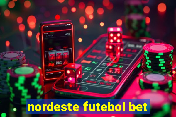 nordeste futebol bet