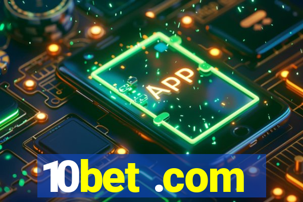 10bet .com