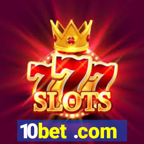 10bet .com