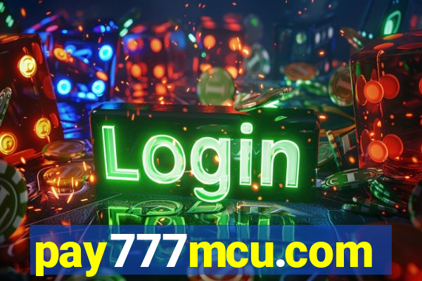 pay777mcu.com