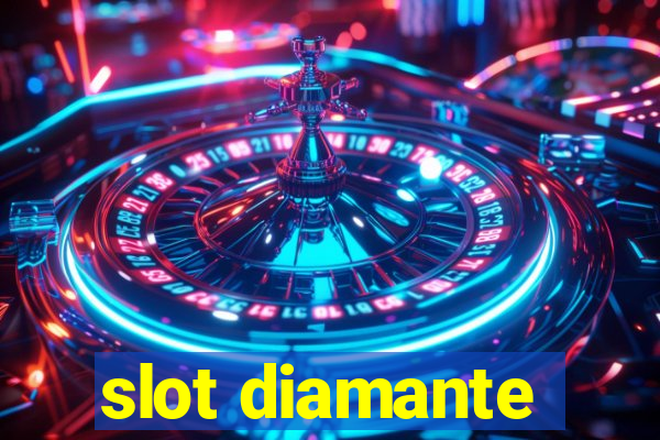 slot diamante