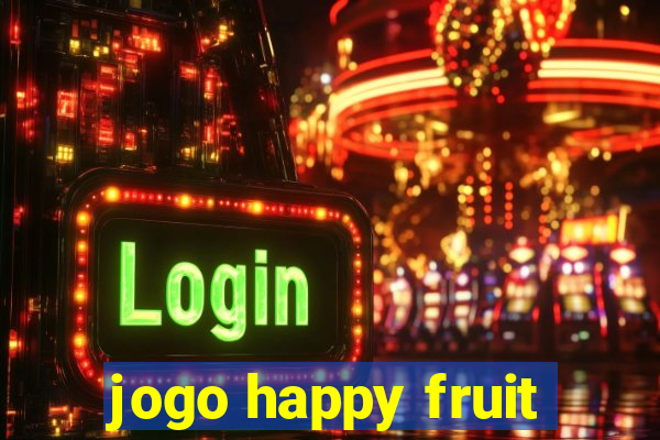 jogo happy fruit