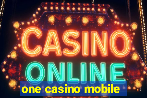 one casino mobile