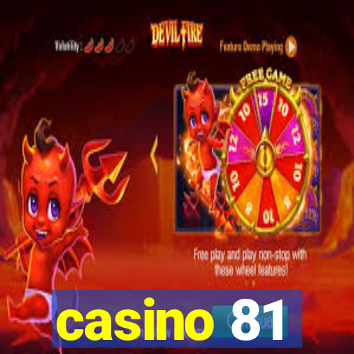 casino 81