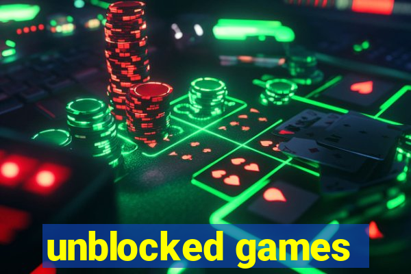 unblocked games