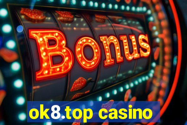 ok8.top casino