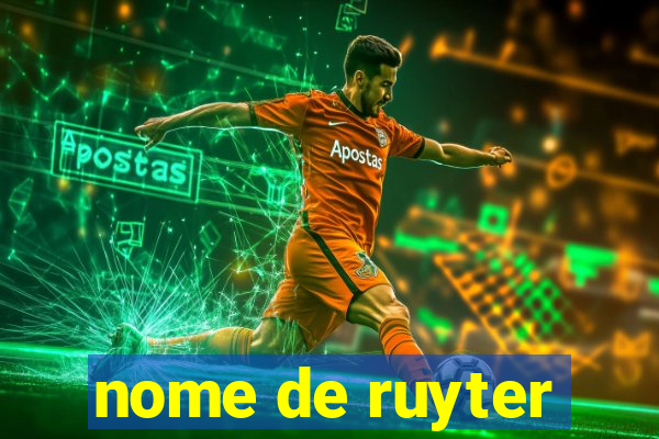 nome de ruyter