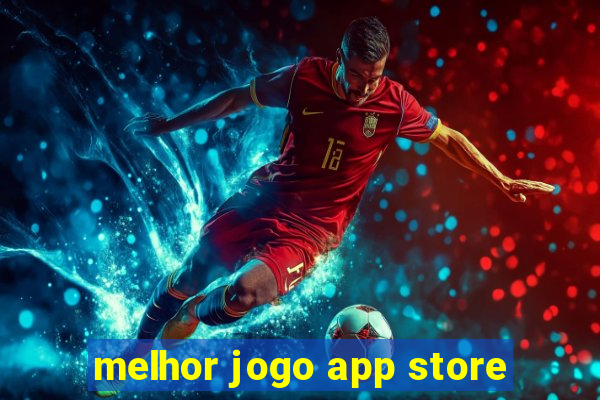 melhor jogo app store