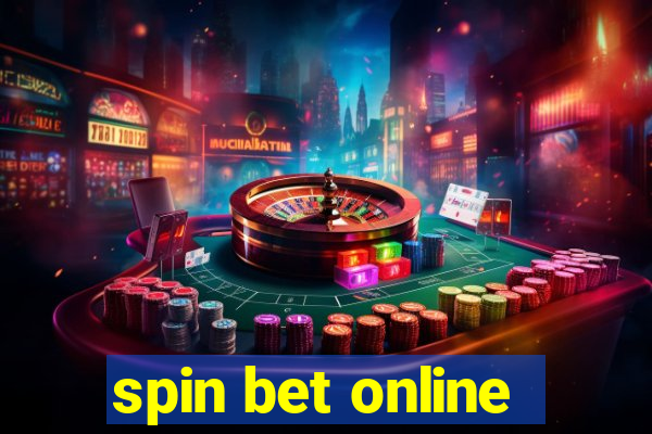 spin bet online