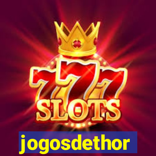 jogosdethor