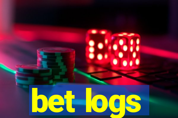 bet logs