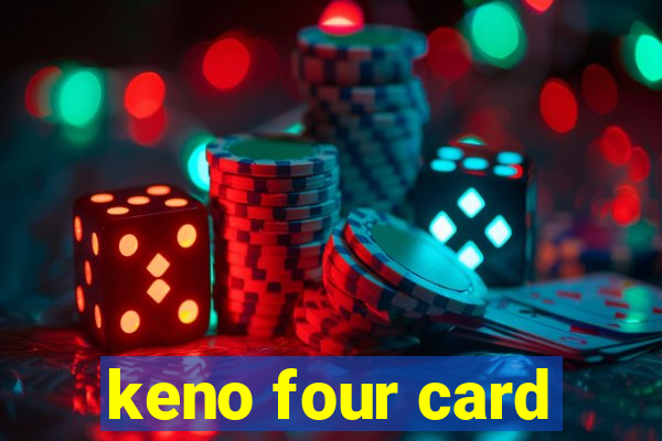 keno four card