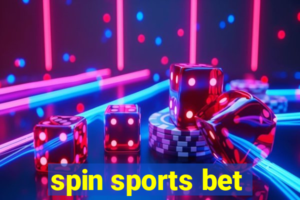 spin sports bet