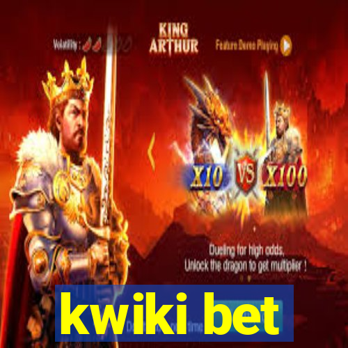 kwiki bet