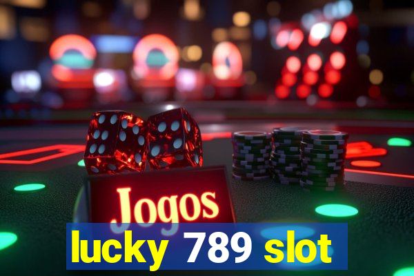 lucky 789 slot