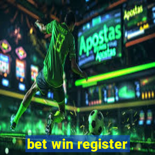 bet win register