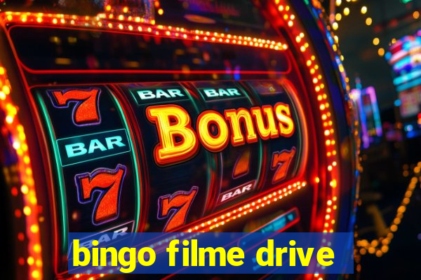 bingo filme drive