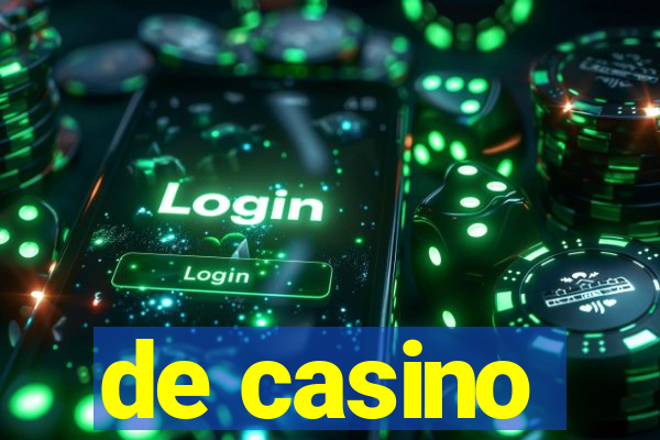 de casino