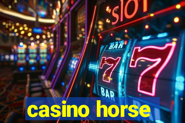 casino horse