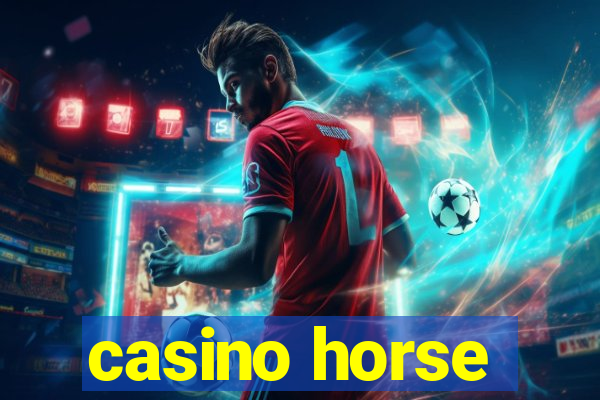 casino horse