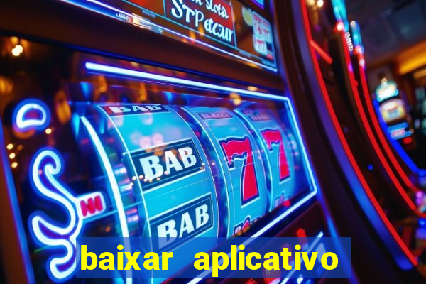 baixar aplicativo estrela bet