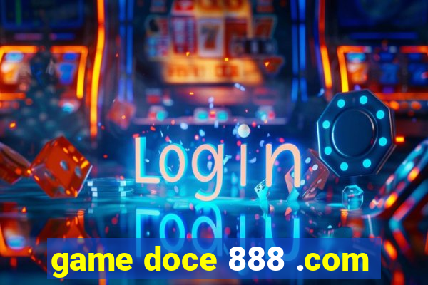 game doce 888 .com