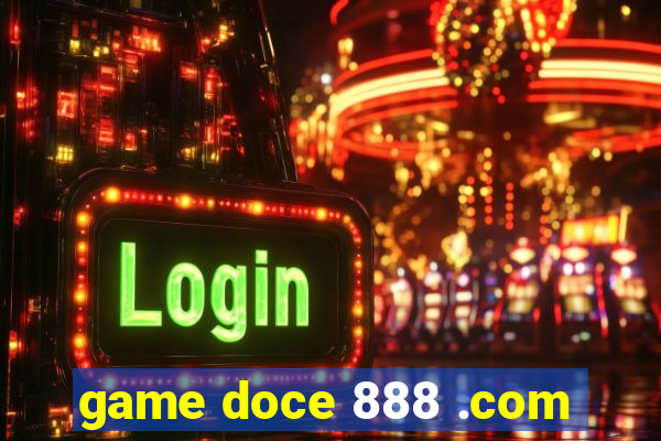 game doce 888 .com