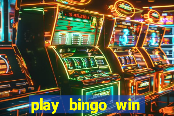 play bingo win real money