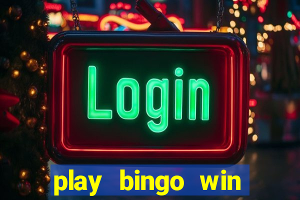 play bingo win real money