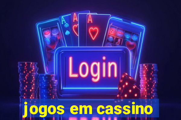 jogos em cassino