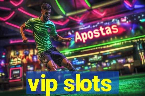 vip slots